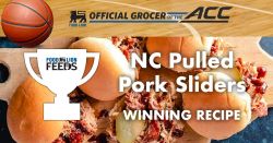 N.C. Pulled Pork Sliders Slam Dunks the Competition in Food Lion ACC Recipe Tournament